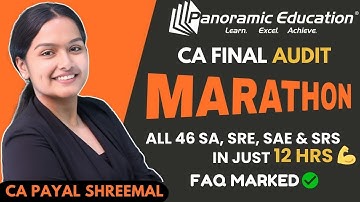 CA Final May 25 | Audit Marathon | All 46 Engagement Standards Compilation | CA Payal Shreemal