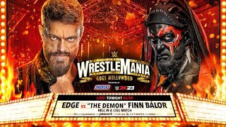  Match  Edge Vs Demon Finn Balor  Hell In A Cell Match  Wrestlemania 39