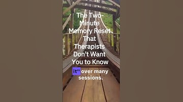 2-Minute Memory Reset Therapists DON