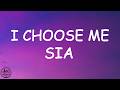 Sia I Choose Me mp3