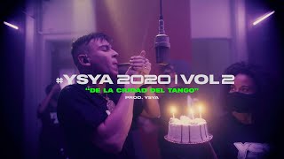 YSY A - De la ciudad del Tango (prod. YSY A) #YSYA2020 Vol. 2