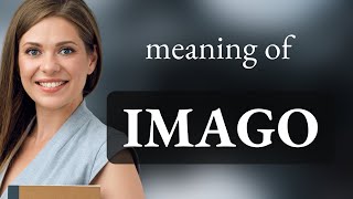 Imago • what is IMAGO meaning