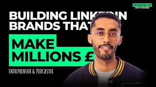 How This Creator Builds LinkedIn Brands That Make Millions