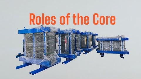 Transformers Explained: What role does the iron core play in a transformer?