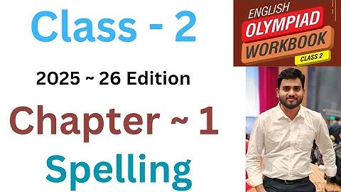 IEO International English Olympiad | Class - 2 | C- 1 |Spelling   | By - Sudhir Sir