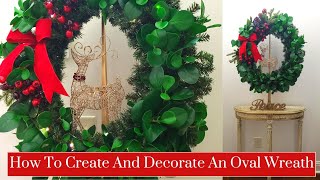How To Turn A Round Wreath Into An Oval Wreath?  Watch This!