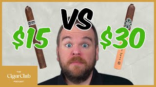 Does a $15 Cigar Smoke Better Than a $30 Cigar? | The CigarClub Podcast Ep. 98