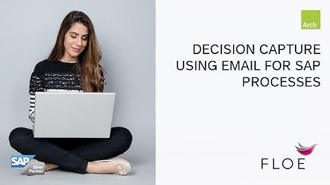SAP Email Approval Decision Capture using Floe