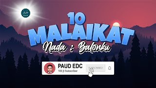 MALAIKAT ALLAH SWT   II   LAGU 10 MALAIKAT NADA BALONKU