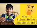 Creating Solutions: Exploring Solvents and Solutes in Everyday Experiments