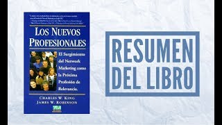 📚 Los Nuevos Profesionales por Charles King (Resumen animado del libro)