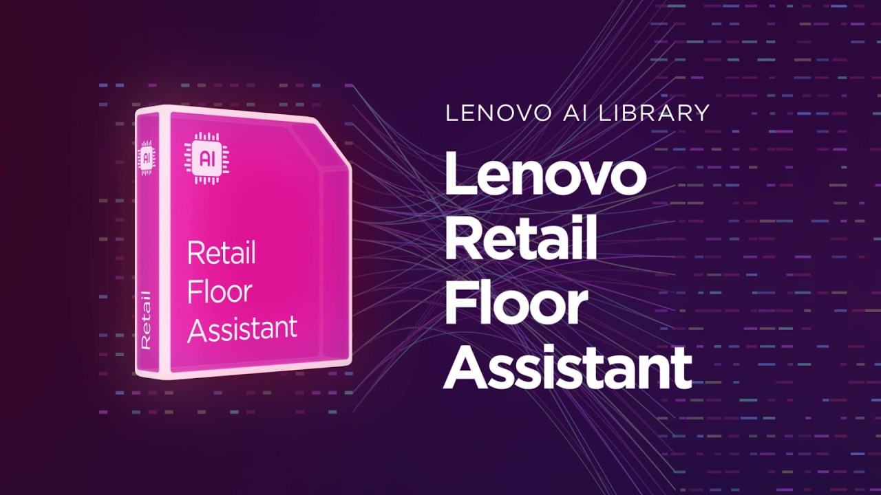 Lenovo AI Library Retail Floor Assistant