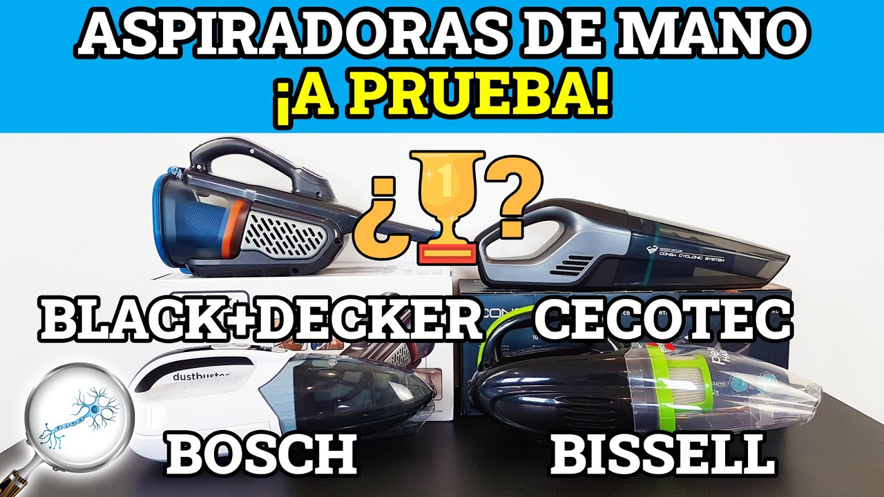 MEJOR ASPIRADORA DE MANO? Cecotec vs Black+Decker vs Bosch vs Bissell 