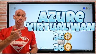 Azure Virtual WAN Overview