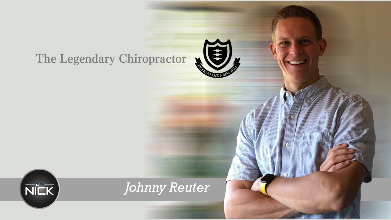 The Legendary Chiropractor Podcast With Johnny Reuter | Your Next Focus Should Be Content Marketing