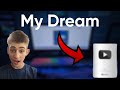 I have a "DREAM", yes a Dream.