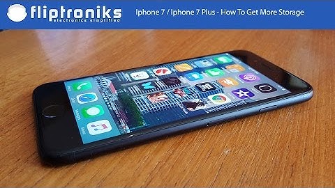 Iphone 7 / Iphone 7 Plus - How To Get More Storage - Fliptroniks.com