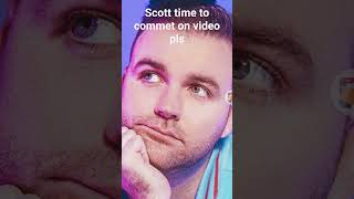 Celebrity scott pls comment on this one #trend @scottfrenzel Profile