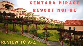 Centara Mirage Resort Mui Ne - Review từ A đến Z (Part 1: Villa 2 phòng ngủ)