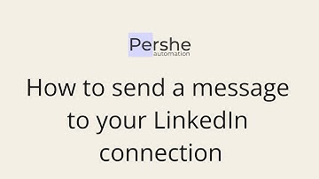How to send a message to your LinkedIn connection from Connections Section