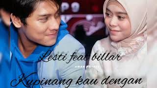 Download Lagu Lesti feat Billar ll Kupinang kau dengan bismillah.