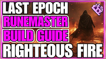 Last Epoch Fire Aura Disintegrate Runemaster Endgame Build Guide! LE