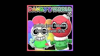 goodbye dandys world christmas update 2026 #dandysworld