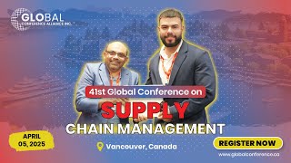 Upcoming Supply Chain Management Conference in Canada 2025 With Invitation Letter