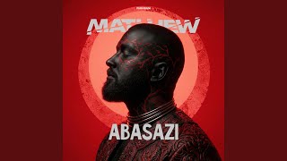 Abasazi extended Mix