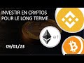 Investir en cryptos pour la retraite et la transmission (09/01/23)