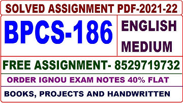 bpcs-186 solved assignment 2021-22 / bpcs 186 english medium / bpcs 186 solved assignment in english
