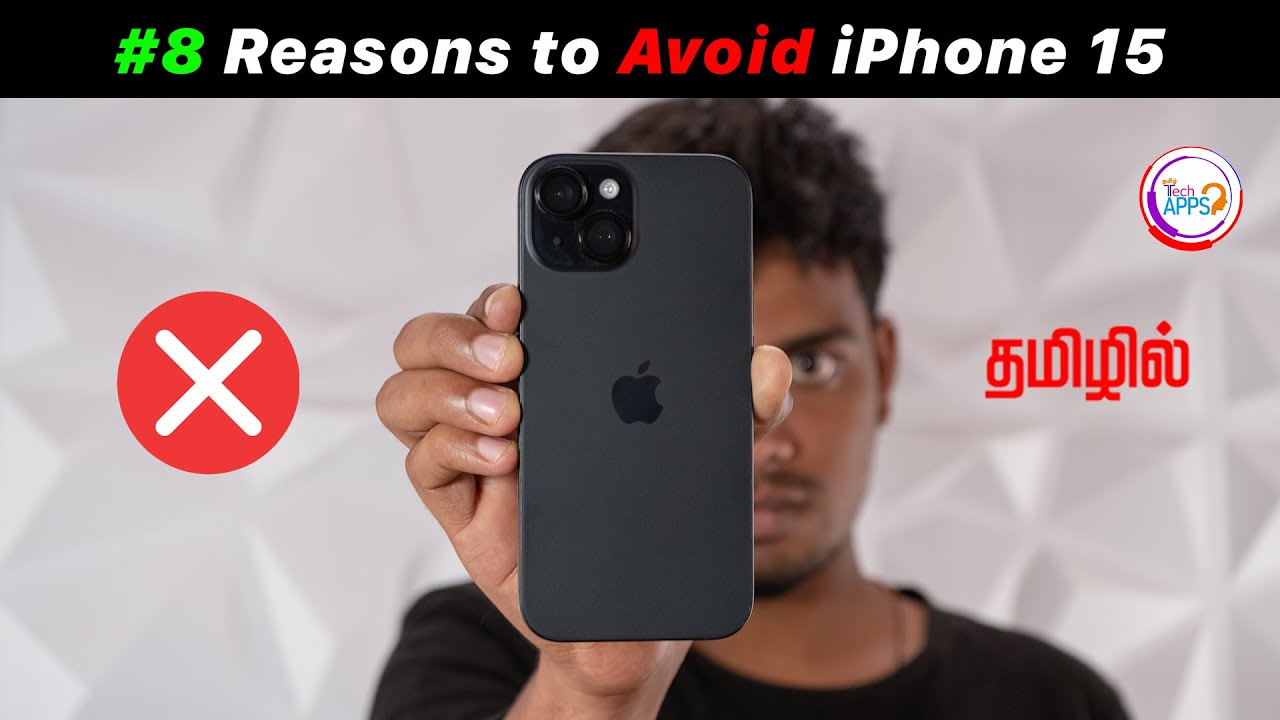 8 Reasons to Avoid the iPhone 15 (Biggest Negatives)😡😡😡 | iPhone 15 ...