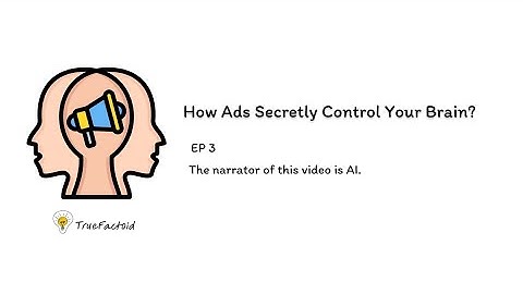 EP 3 | How Ads Secretly Control Your Brain?
