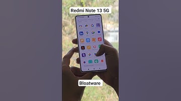 20 Bloatware in Redmi Note 13 5G