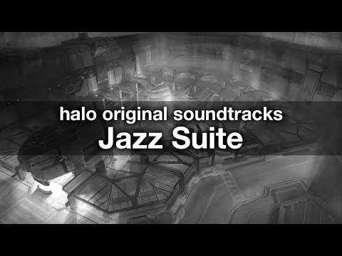 [Halo Original Soundtracks] Jazz Suite