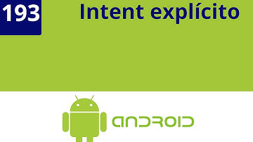 Capítulo 193 - Intent explícito