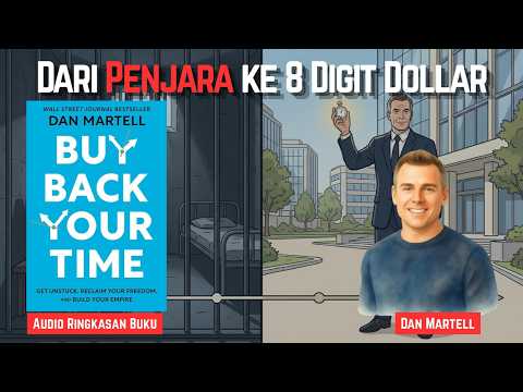 Prinsip Buyback: Cara Membeli Kembali Waktumu dari Dan Martell