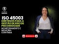 9. ISO 45003 - Gestão de Riscos Psicossociais - Monitoramento e Melhoria Contínua