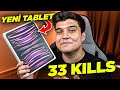 SONUNDA YENİ TABLET ALDIM !!😮 (33 KILLS) | PUBG Mobile