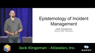 Epistemology of Incidents & Problem Solving