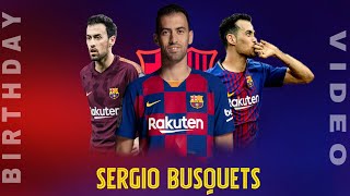 Sergio busquets | birthday special fc barcelona tcn