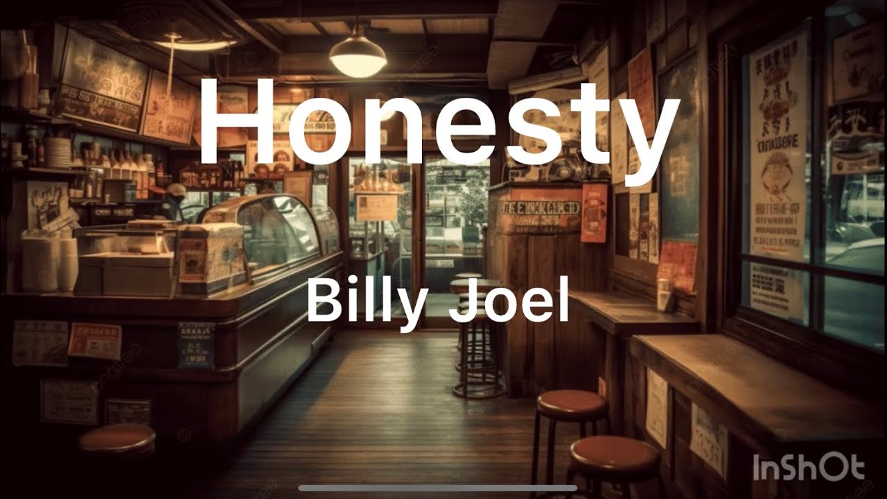 Honesty〜Billy Joel
