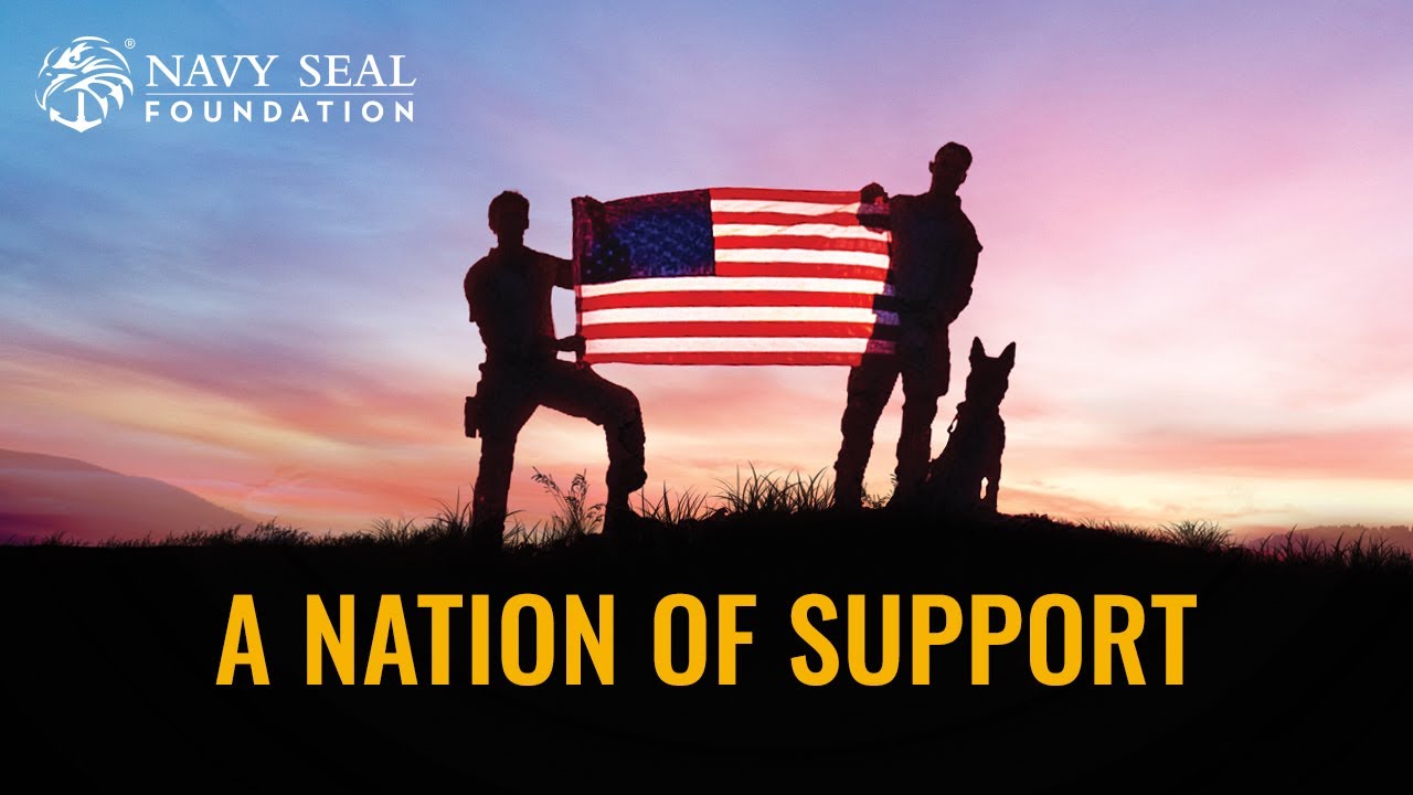 A Nation Of Support Navy SEAL Foundation YouTube