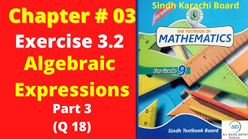 Exercise 3.2 unit 3 algebraic expression class 9 new mathematics book Sindh board| Part 3 Hindi Urdu