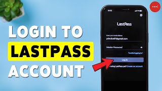 How To Login To Lastp Account Sign In To Lastp Vault 2026