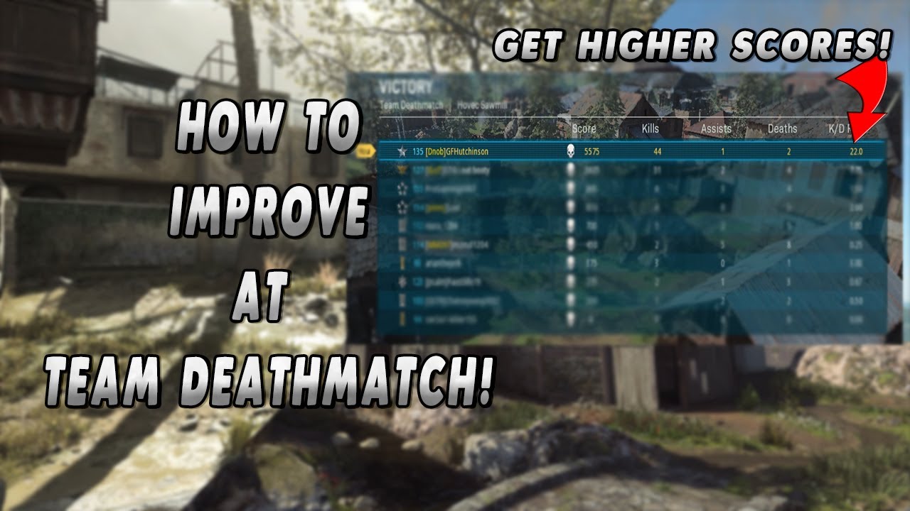 How to Improve at Team Deathmatch! Tips and Tricks (Win MORE Games and ...