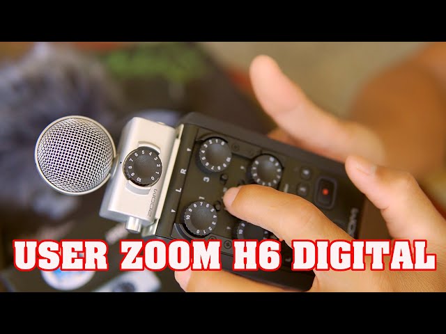 Hướng dẫn sử dụng mixer Zoom H6 ( User Zoom H6 Digital