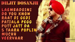 Best Of Diljit Dosanjh (Part-1) || Super Hit Songs of Diljit Dosanjh || Punjabi Jukebox 2020