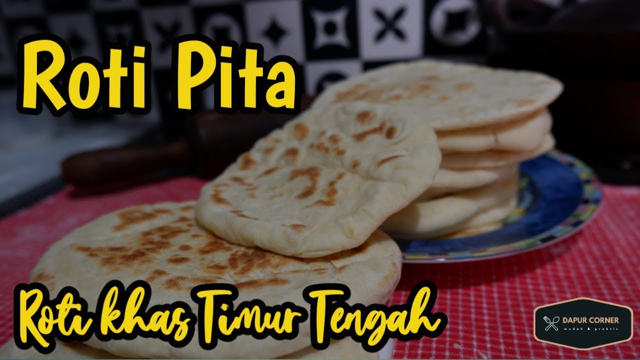 Roti Pita, Roti Khas Di Timur Tengah | Pita Bread | Roti Khubus, Cara  Membuatnya Mudah - Youtube Roti Pita, Roti Khas Di Timur Tengah | Pita Bread | Roti Khubus, Cara  Membuatnya Mudah - Youtube