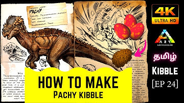 HOW TO MAKE PACHY KIBBLE | ARK MOBILE | KIBBLE SERIES EP 24 | MR RAPTOR | RAPTORS GAMING.